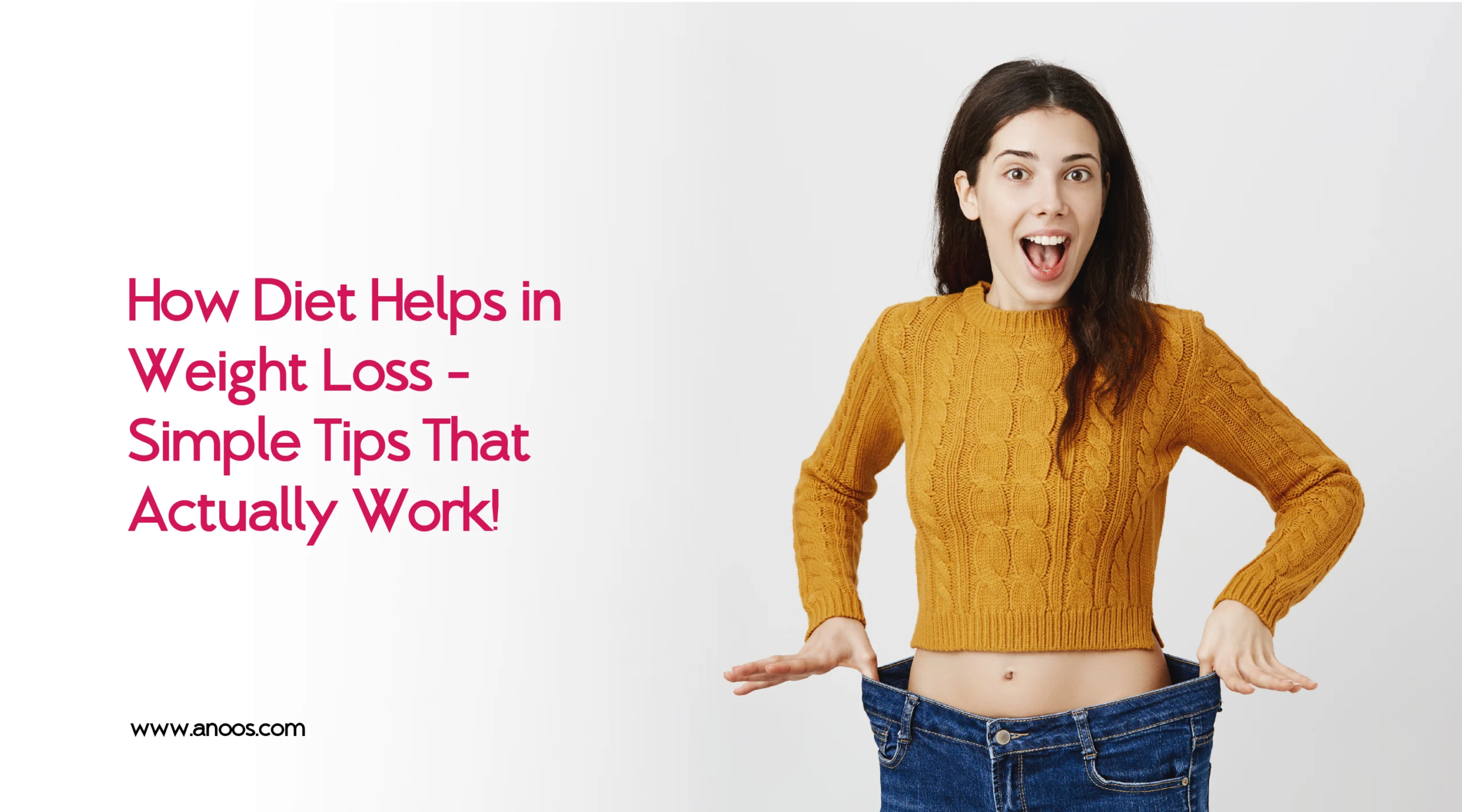 How Diet Helps in Weight Loss – Simple Tips That Actually Work!