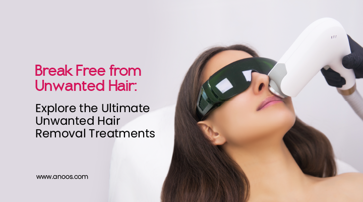Unwanted Hair Removal