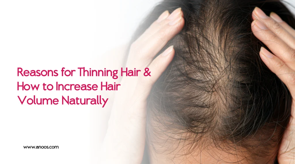 Reasons for Thinning Hair